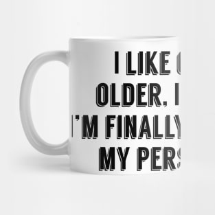 Nick Miller I like getting older Mug